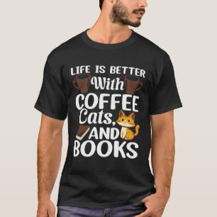 with Coffee cats and Books Barista Espresso T-Shirt
