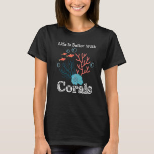 With Corals Reef Ocean Coral Reefs Aquarium T-Shirt