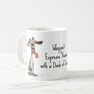 With custom text, 🐶crazy 🤪 whippet coffee mug