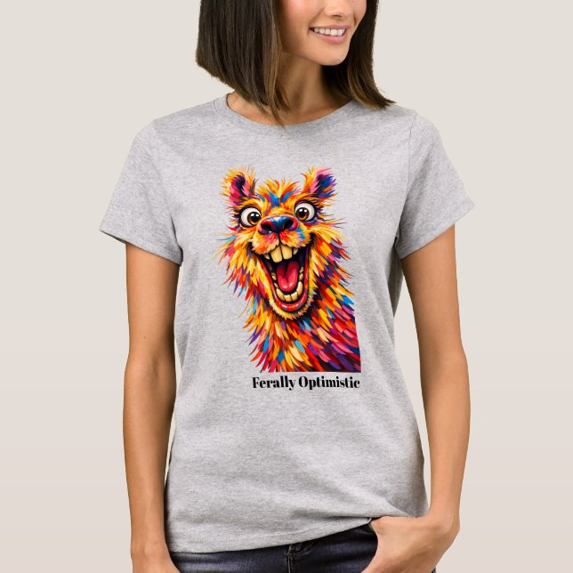 🐶With custom text, “Ferally Optimistic”  Lama T-Shirt (Front)