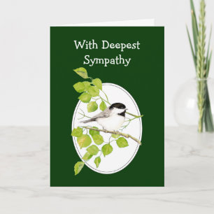 With Deepest Sympathy Chickadee - Watercolor Birds Card