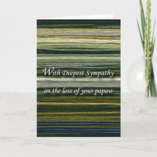 With Deepest Sympathy, Loss of Papaw, Threads Card