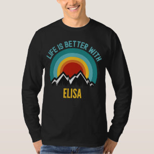 With Elisa Dating Elisa T-Shirt