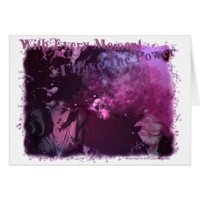 With Every Moment I Have the Power (Front Horizontal)