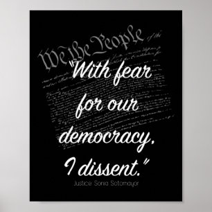 With Fear For Our Democracy I Dissent Sticker Poster