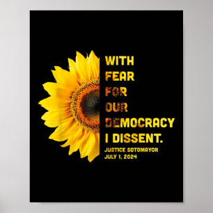 With Fear For Our Democracy I Dissent Womens Right Poster