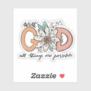 With God all things are possible