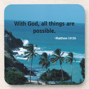 With God all things are possible Bible Quote Coaster