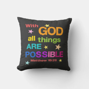 With God all things are Possible Bible Verse Cushion