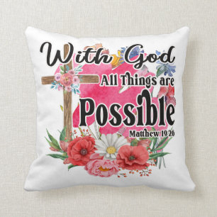 With God All Things Are Possible Christian Bible  Cushion
