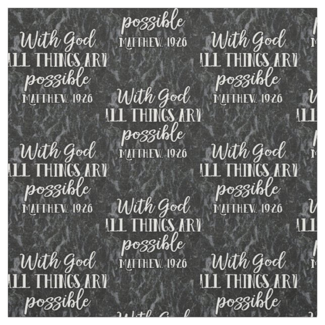With God All Things are Possible Christian Bible Fabric (Swatch)