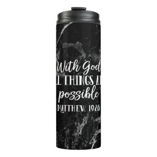 With God all things are Possible Christian Bible Thermal Tumbler