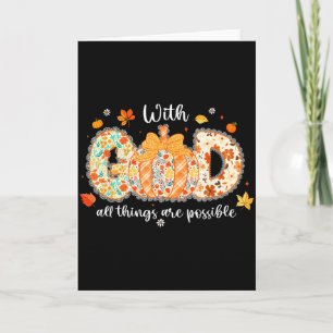 With God All Things Are Possible Christian Fall Au Card