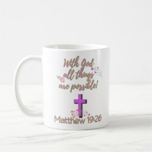 With God All Things Are Possible Coffee Mug