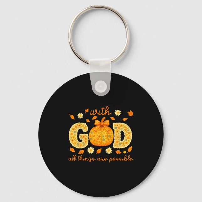 With God All Things Are Possible Floral Fall Chris Key Ring (Front)