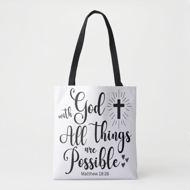 With God all things are Possible - Matthew 19:26 Tote Bag (Front)