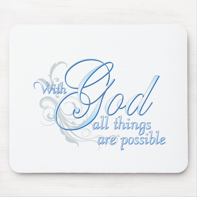 With God All Things are Possible Mouse Mat (Front)