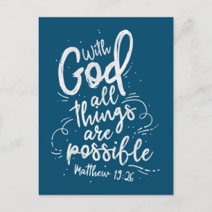 With God all things are possible Postcard
