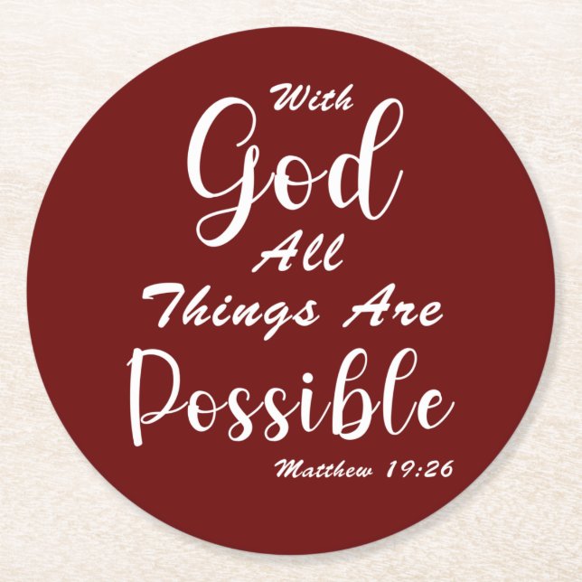 With God All Things Are Possible Round Paper Coaster (Front)