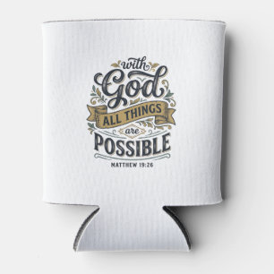 With God All Things Are Possible Vintage Christian Can Cooler