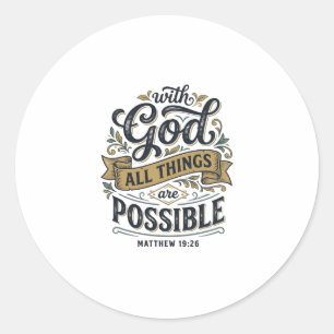 With God All Things Are Possible Vintage Christian Classic Round Sticker