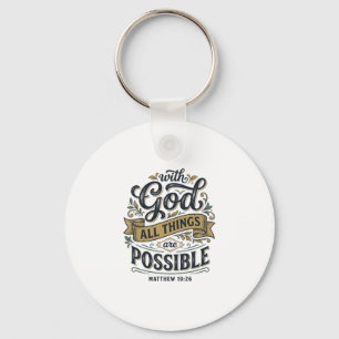 With God All Things Are Possible Vintage Christian Key Ring