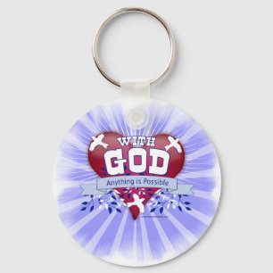 With God Anything is Possible Key Ring