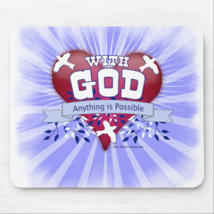 With God Anything is Possible Mouse Mat