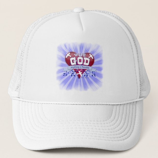With God Anything is Possible Trucker Hat (Front)