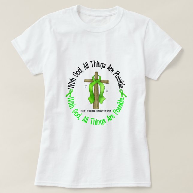 WITH GOD CROSS Muscular Dystrophy TShirts & Gifts (Design Front)