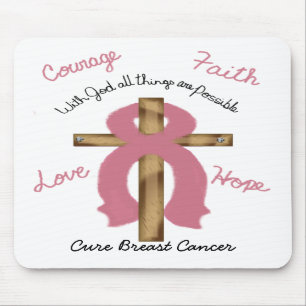 with God Cure Breast Cancer mouse pad