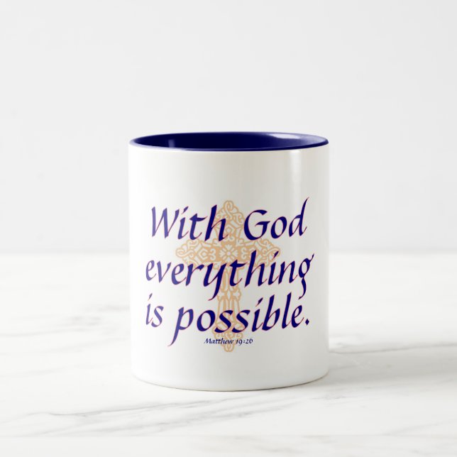 With God Everything is Possible  - Mug (Center)