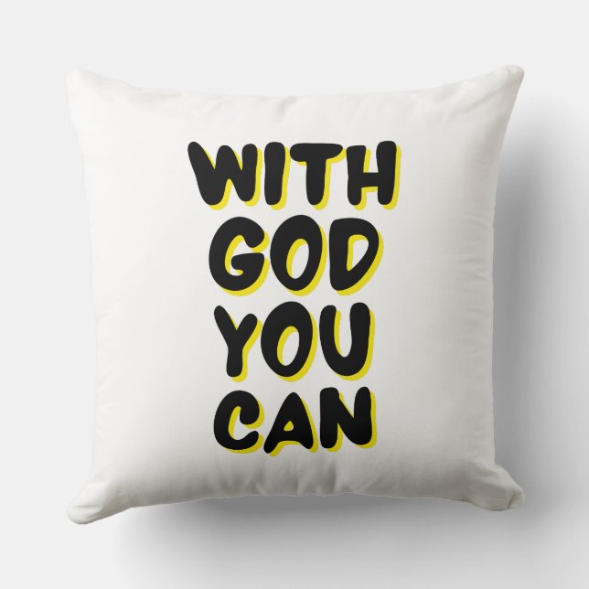 With God You Can Faith Based Cushion (Back)