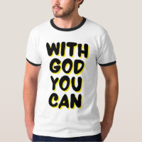 With God You Can Faith Based Mens Ringer