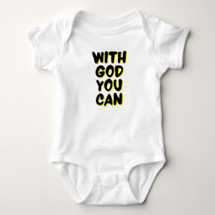 With God You Can Faith Based Unisex Baby Bodysuit