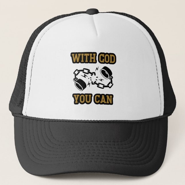With God You Can Strong Faith Trucker Hat (Front)