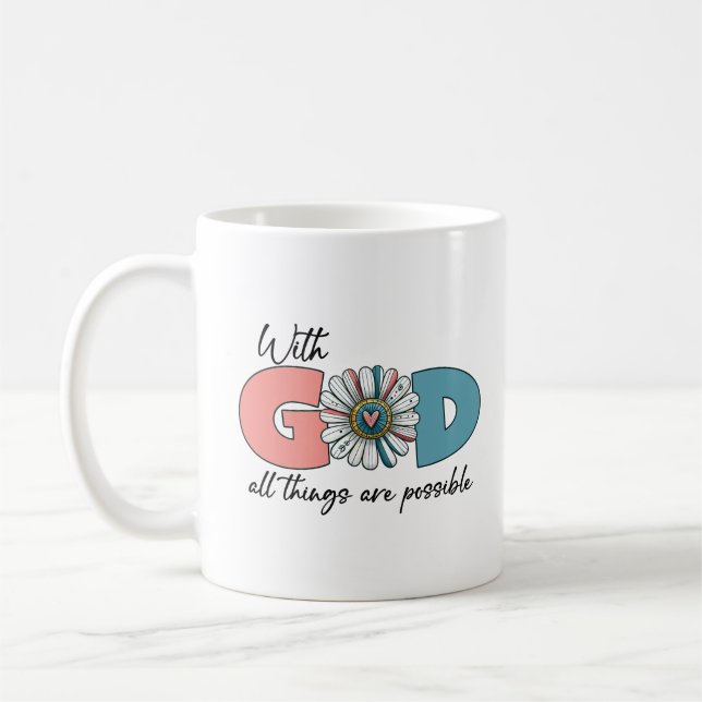 With God's All things are possible Coffee Mug (Left)