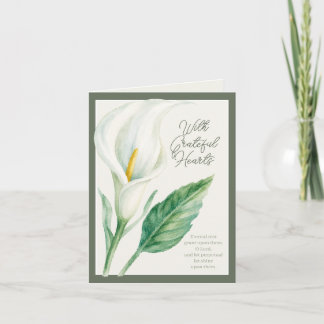 With Grateful Hearts Calla Lily Memorial Thank You Note Card