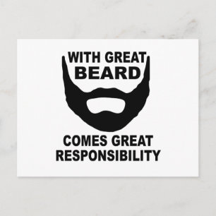 With Great Beard Comes Great Responsibility Postcard