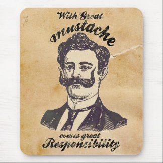 With great moustache comes great responsibility. mouse mat