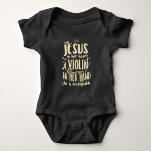With Jesus In Her Heart A Violin in Her Hand Music Baby Bodysuit