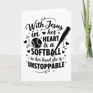 With Jesus In Her Heart And A Softball She Is Unst Card