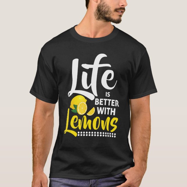 With Lemons  Lemon Juice  Lemonade T-Shirt (Front)