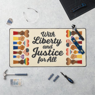 With Liberty and Justice for All Protest Freedom Desk Mat