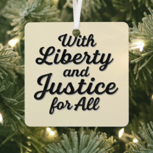 With Liberty and Justice for All Protest Freedom Metal Tree Decoration