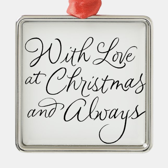 WITH LOVE AT CHRISTMAS & ALWAYS METAL TREE DECORATION (Front)