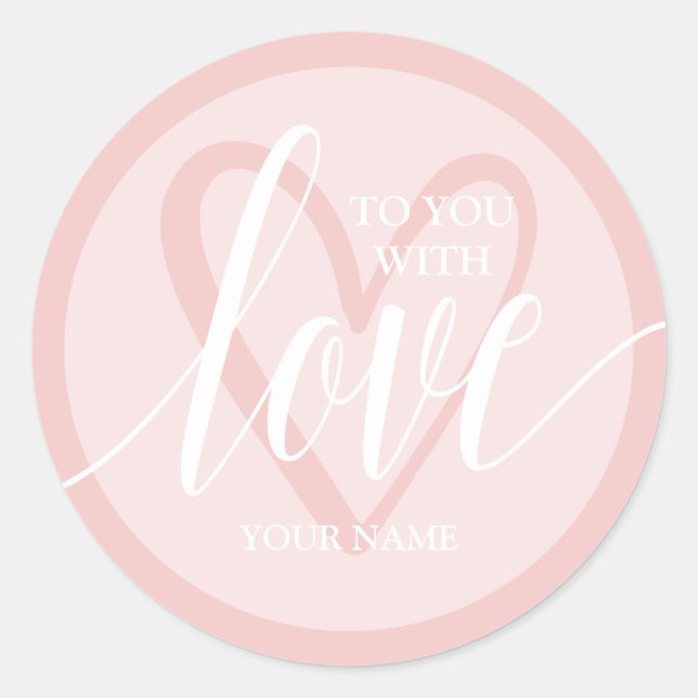 With Love Blush Pink Classic Round Sticker (Front)