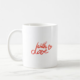 with love coffee mug