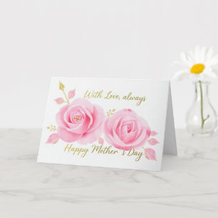 With Love Pink Roses Mothers Day Mum Card