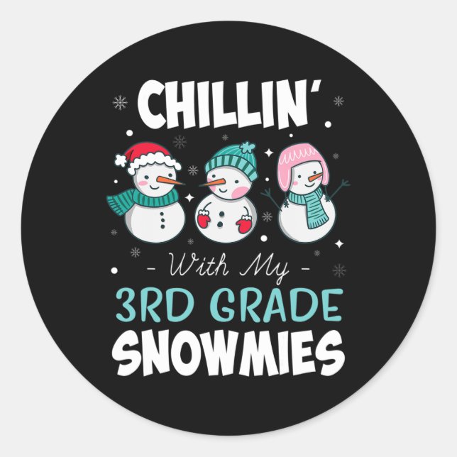 With My 3rd Grade Snowmies Teacher Christmas Gift  Classic Round Sticker (Front)